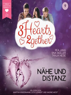 cover image of Nähe und Distanz--3hearts2gether, Band 9